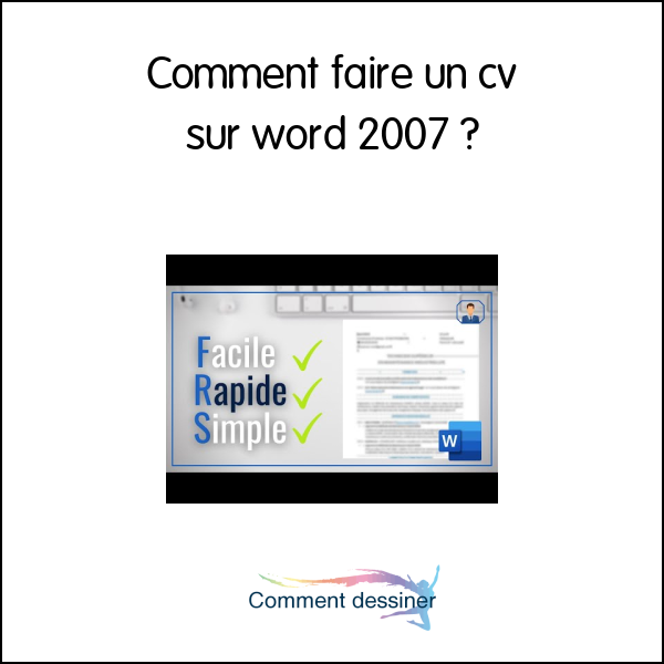 Comment faire un cv sur word 2007